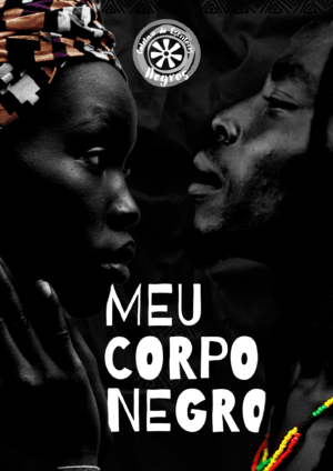 Meu Corpo Negro - Primeira Edição