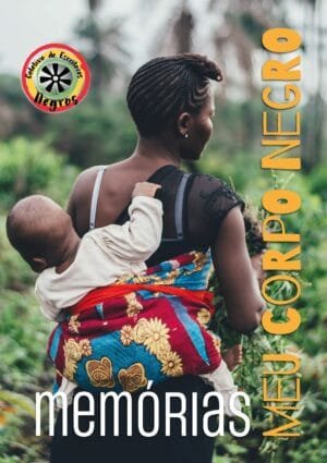 Meu Corpo Negro - Segunda Edição